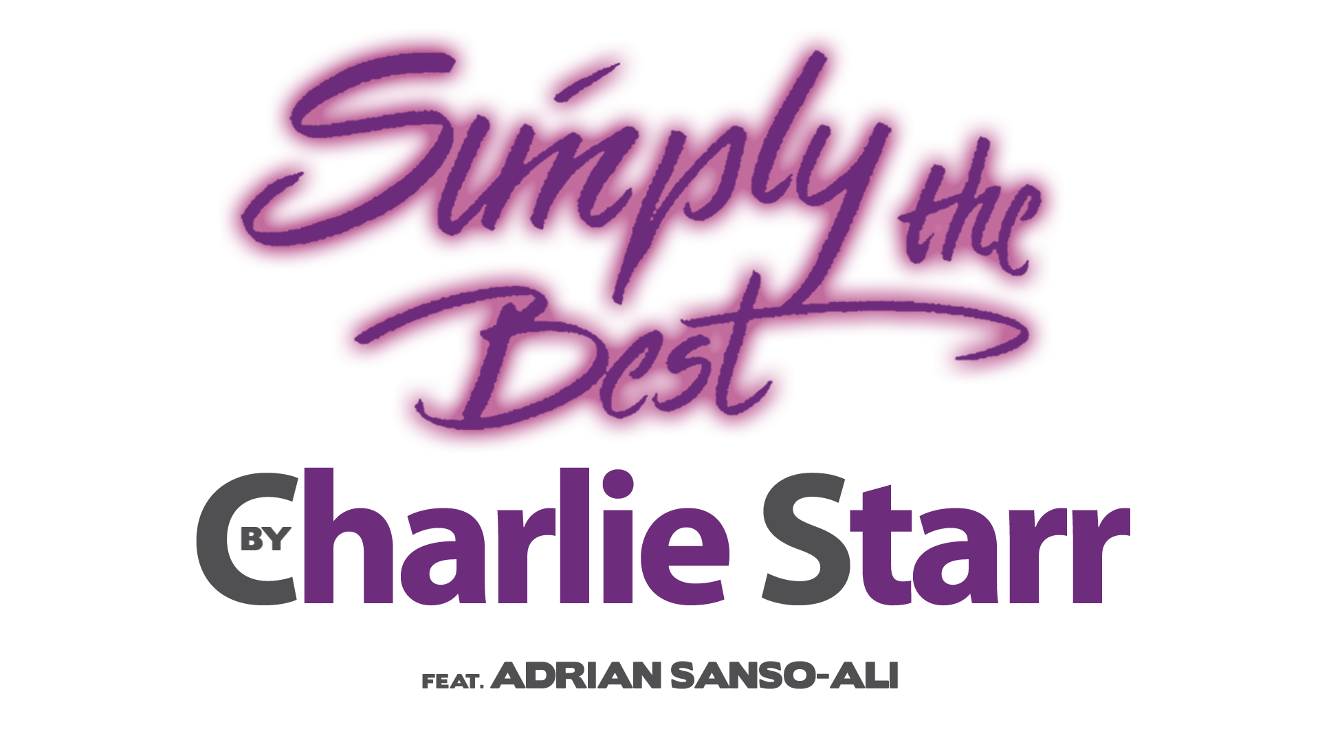 Simply the Best by Charlie Starr